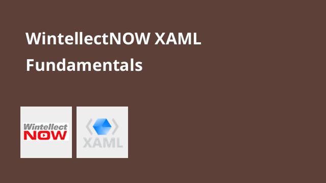 XAML Fundamentals
